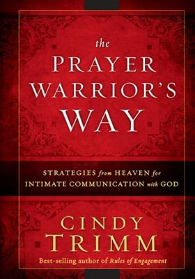 The Prayer Warrior's Way (Hard Cover)
