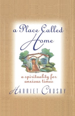A Place Called Home (Paperback)