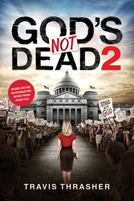 God's Not Dead 2 (Paperback)