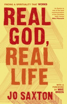 Real God, Real Life (Paperback)
