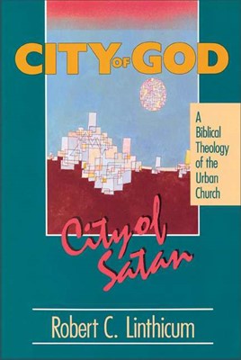 City Of God, City Of Satan (Paperback)