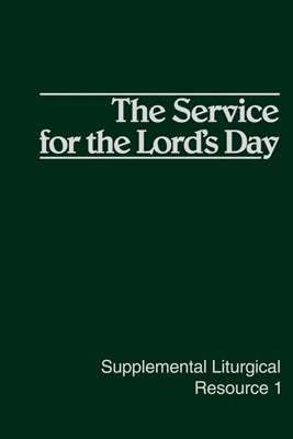 SLR 1-the Service for the Lord's Day (Paperback)