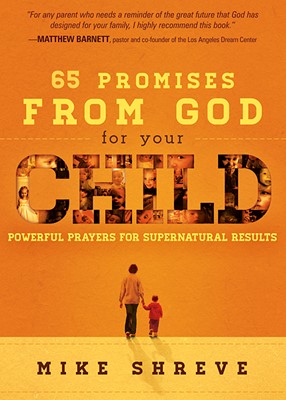 65 Promises From God For Your Child (Paperback)