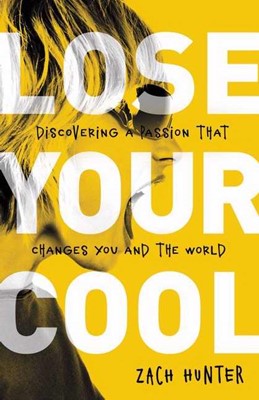 Lose Your Cool, Revised Edition (Paperback)
