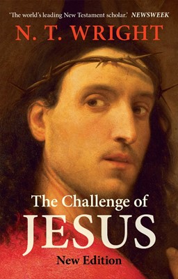 The Challenge Of Jesus (Paperback)
