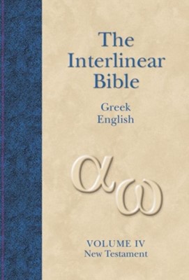 Interlinear Greek English New Testament Volume 4 (Hard Cover)