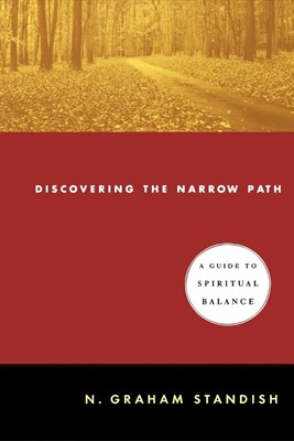 Discovering the Narrow Path (Paperback)