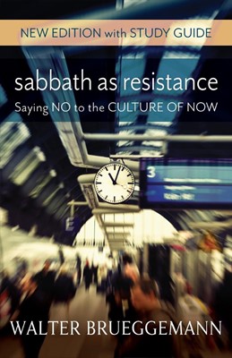 Sabbath as Resistance (Paperback)