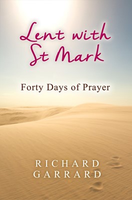 Lent With St Mark (Paperback)