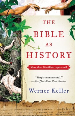 The Bible as History (Paperback)