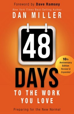 48 Days To The Work You Love (Hard Cover)