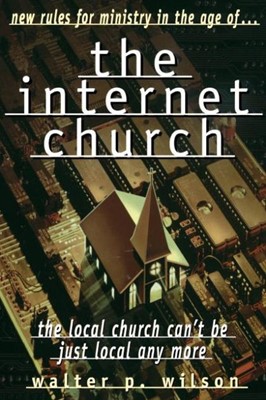 The Internet Church (Paperback)