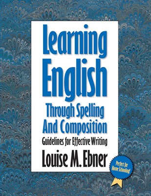 Learning English With The Bible: Spelling & Composition (Paperback)