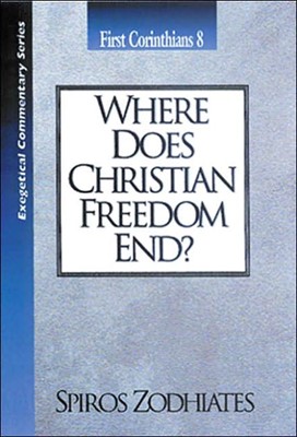 Where Does Christian Freedom End? (Paperback)
