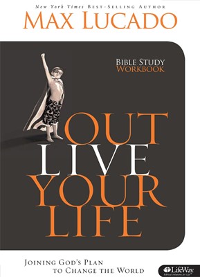 Out Live Your Life- Member Book (Paperback)