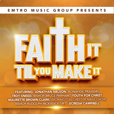 Faith It Till You Make It CD (CD-Audio)