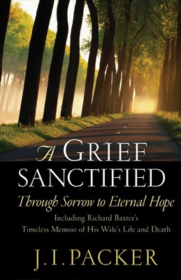 Grief Sanctified, A (Paperback)