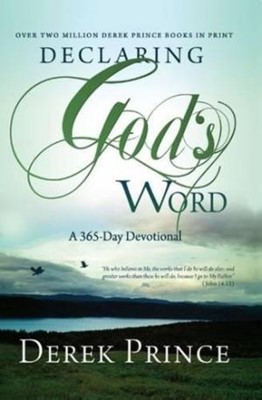 Declaring God's Word - A 365 Day Devotional (Paperback)