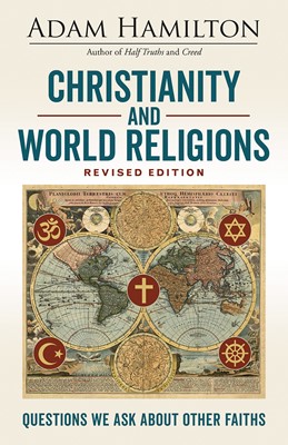Christianity and World Religions Revised Edition (Paperback)