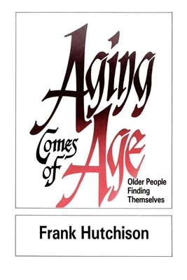Aging Comes of Age (Paperback)
