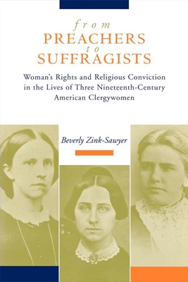 From Preachers to Suffragists (Paperback)