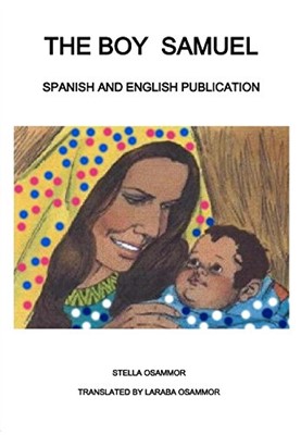 Boy Samuel, The: English And Spanish (Paperback)