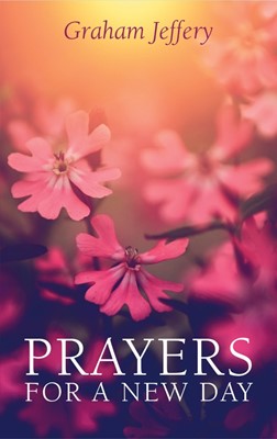 Prayers for a New Day (Paperback)
