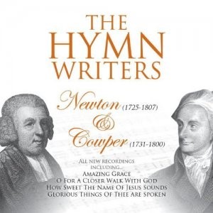 Hymn Writers Newton & Cowper CD (CD-Audio)