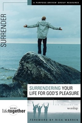 Surrendering Your Life for God's Pleasure (Paperback)