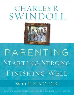Parenting: From Surviving to Thriving Workbook (Paperback)