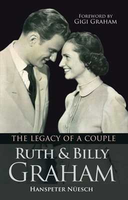 Ruth And Billy Graham (Paperback)