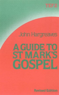 Guide To St.Mark'S Gospel, A (Paperback)