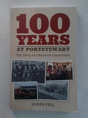 100 Years At Portstewart (Paperback)