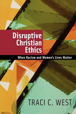 Disruptive Christian Ethics (Paperback)