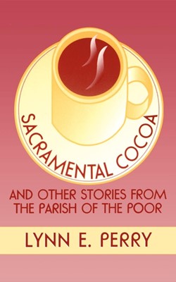 Sacramental Cocoa (Paperback)