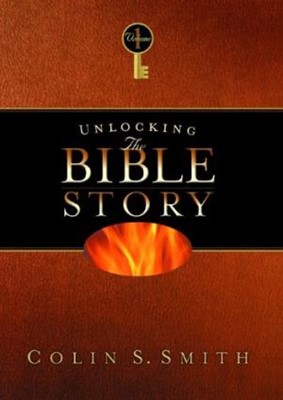 Unlocking The Bible Story: Old Testament Volume 1 (Hard Cover)