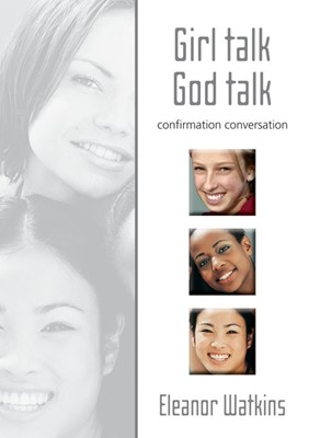 Girl Talk God Talk Confirmation (Paperback)