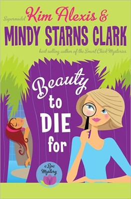 Beauty To Die For (Paperback)