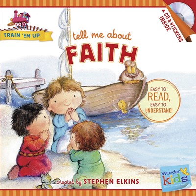 Tell Me About Faith (Paperback)