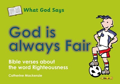 What God Says: God Is Always Fair (Paperback)