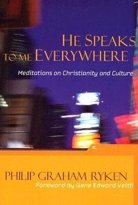 He Speaks To Me Everywhere (Paperback)