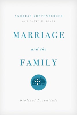 Marriage And The Family (Paperback)