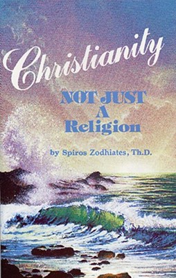 Christianity Not Just a Religion (Paperback)