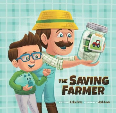 The Saving Farmer (Hard Cover)