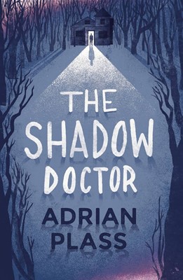 The Shadow Doctor (Hard Cover)