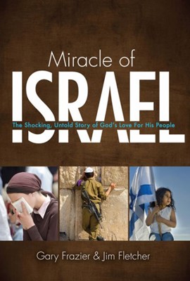Miracle Of Israel (Paperback)