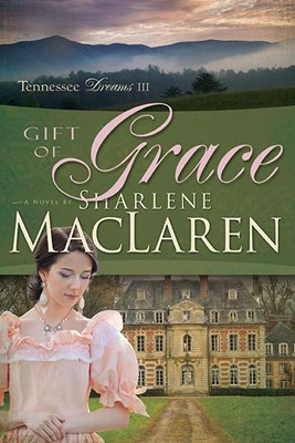 Gift Of Grace (Tennessee Dreams V3) (Paperback)