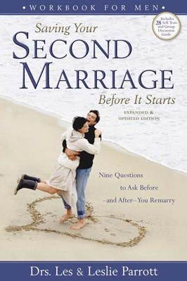 Saving Your Second Marriage Before it Starts Workbook, Men (Paperback)