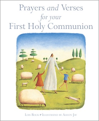 Prayers And Verses For Your First Holy Communion (Hard Cover)