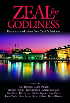 Zeal For Godliness (Paperback)